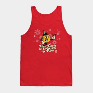 Most Likely to Drink all the Win - Family Christmas -Xmas Tank Top